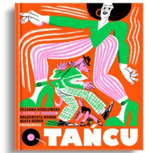 O Tańcu. Zuzanna Kisielewska