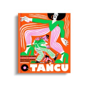 O Tańcu. Zuzanna Kisielewska